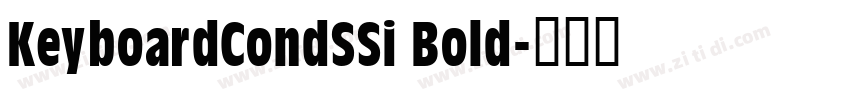 KeyboardCondSSi Bold字体转换